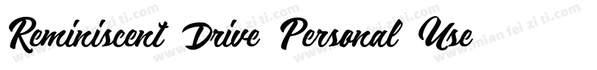 Reminiscent Drive Personal Use字体转换